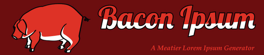 Bacon Ipsum